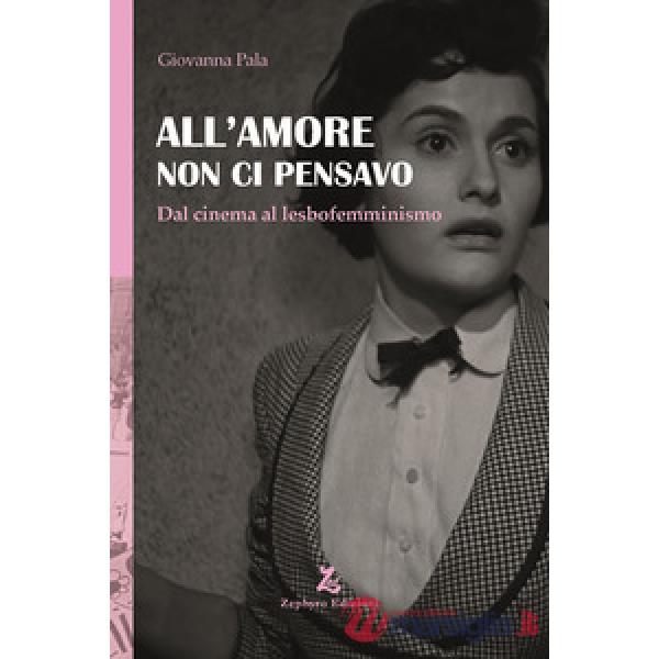 All'amore non ci pensavo