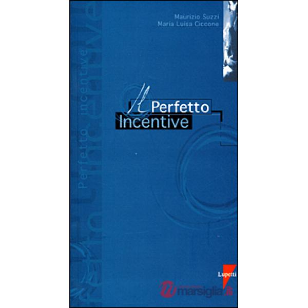 Perfetto incentive (Il)