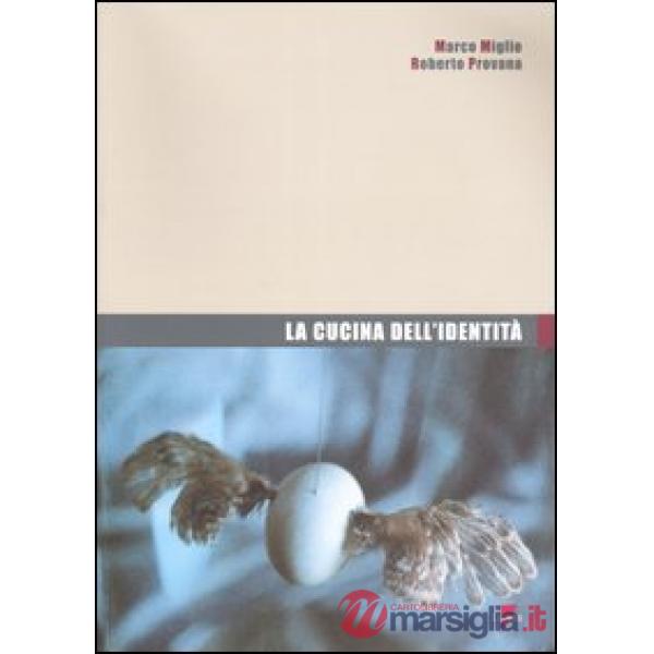 Cucina dell'identità (La)