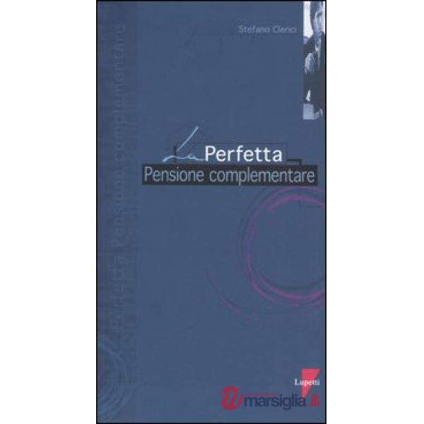 Perfetta pensione complementare (La)