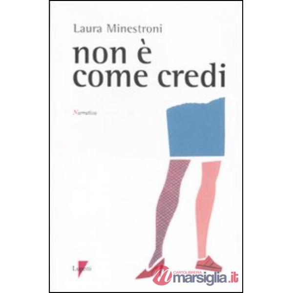 Non è come credi
