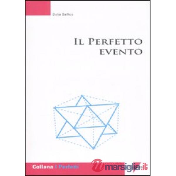 Perfetto evento (Il)