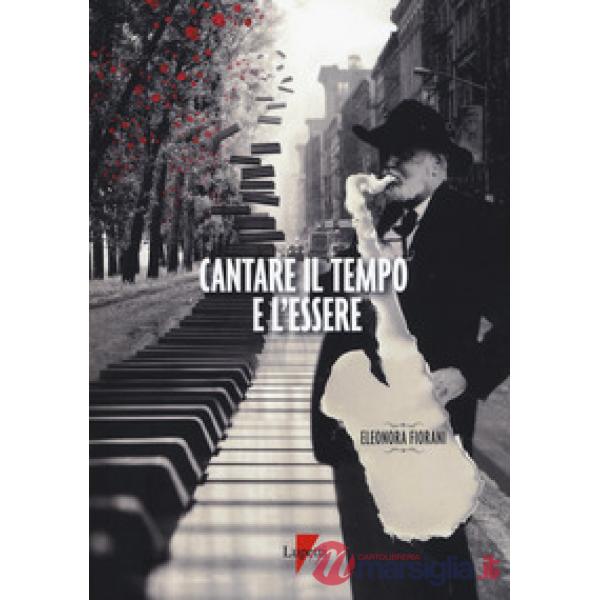 Cantare il tempo e l'essere