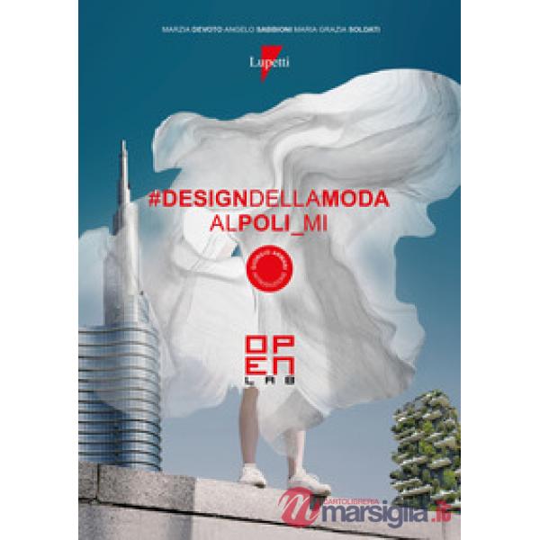 Design della moda al PoliMi. Open Lab