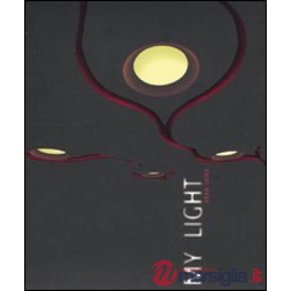 Dean Skira. My light. Ediz. illustrata