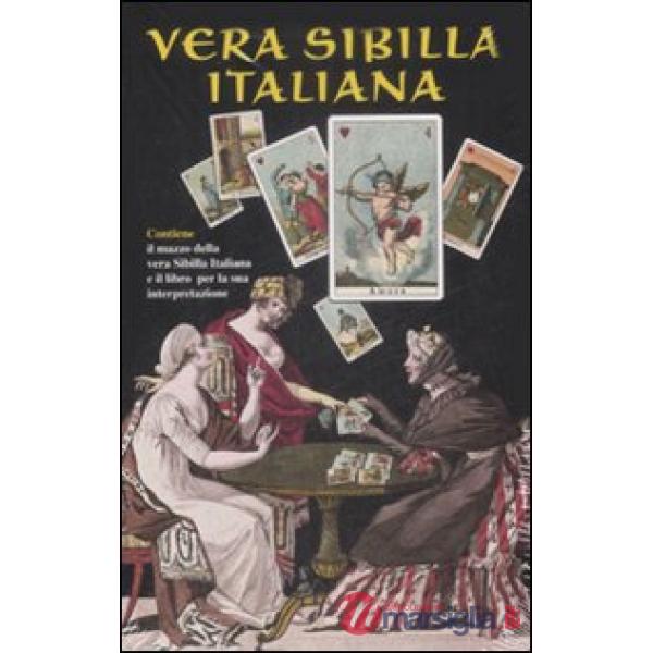 Vera sibilla italiana. Con 52 carte