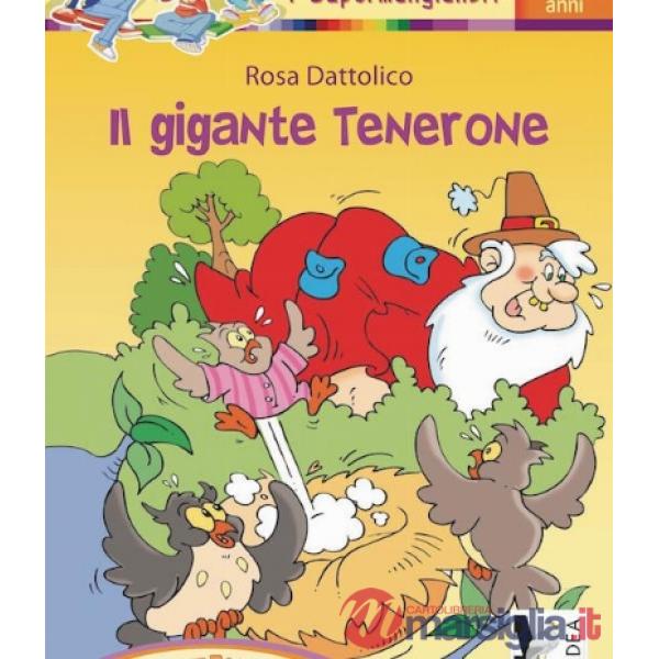 IL GIGANTE TENERONE