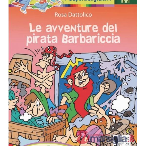 LE AVVENTURE DEL PIRATA BARBARICCIA