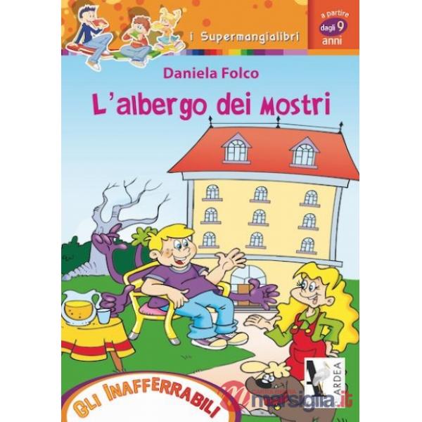 L'ALBERGO DEI MOSTRI