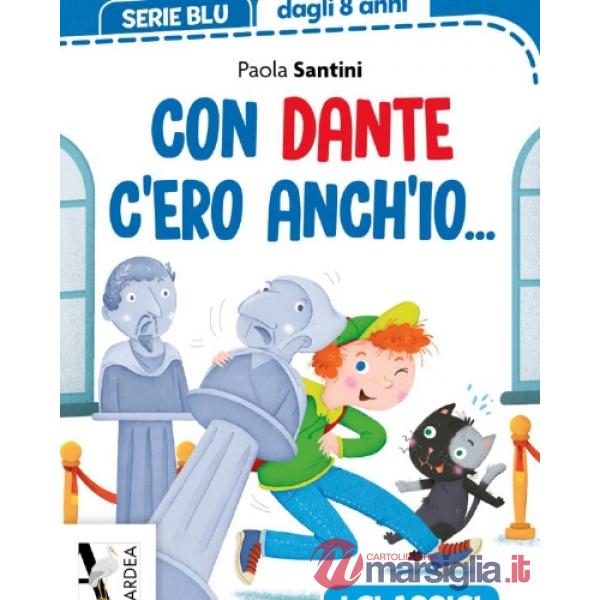 CON DANTE C'ERO ANCH'IO...