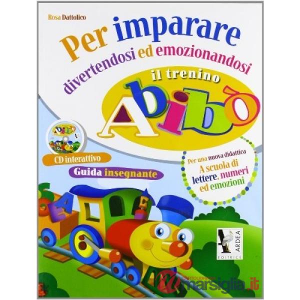 PER IMPARARE DIVERTENDOSI ED EMOZIONANDOSI. PER LA SCUOLA ELEMENTARE. CON CD-ROM
