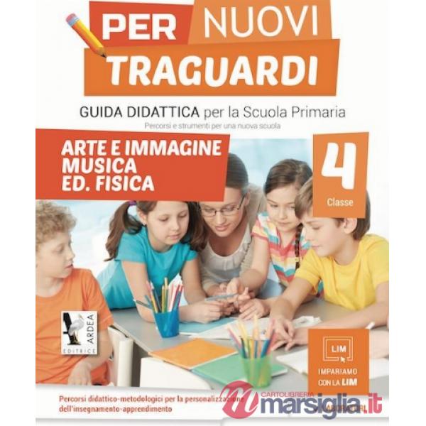 PER NUOVI TRAGUARDI. ARTE E IMMAGINE, MUSICA. PER LA SCUOLA ELEMENTARE. CON CD-ROM