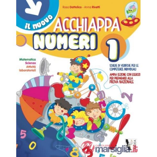IL NUOVO ACCHIAPPANUMERI 1 - MATEMATICA