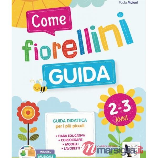 GUIDA COME FIORELLINI