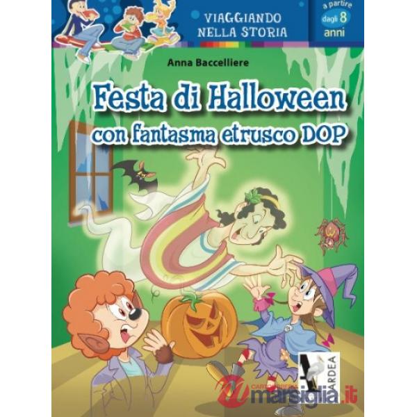 FESTA DI HALLOWEEN CON FANTASMA ETRUSCO DOP