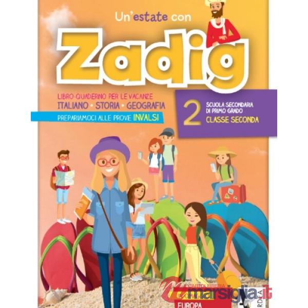 UN'ESTATE CON ZADIG VOL. 2
