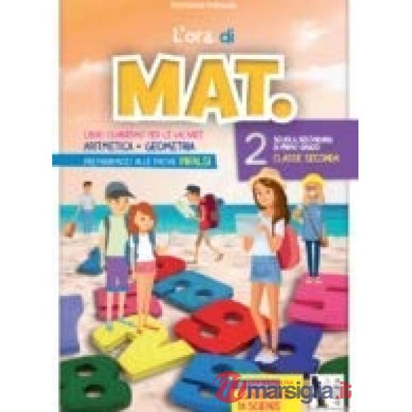 ORA DI MATEMATICA. PER LA SCUOLA MEDIA (L'). VOL. 2