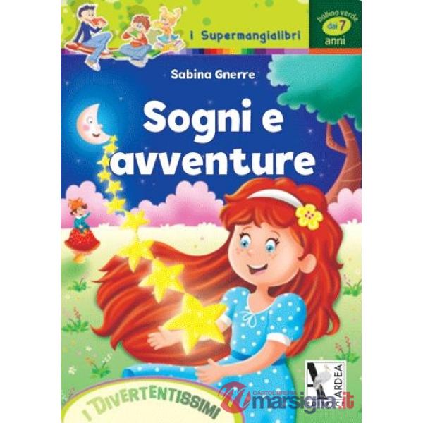 SOGNI E AVVENTURE