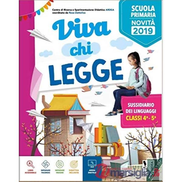 VIVA CHI LEGGE. PER LA 4 CLASSE DELLA SCUOLA ELEMENTARE. EDIZ. PER LA