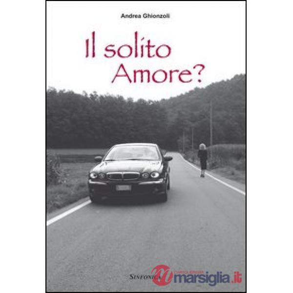 Solito amore. Con CD Audio formato MP3 (Il)