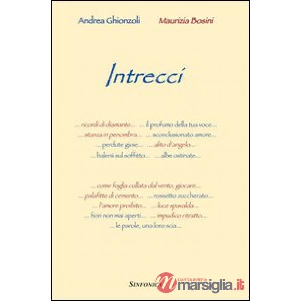Intrecci. Con CD Audio