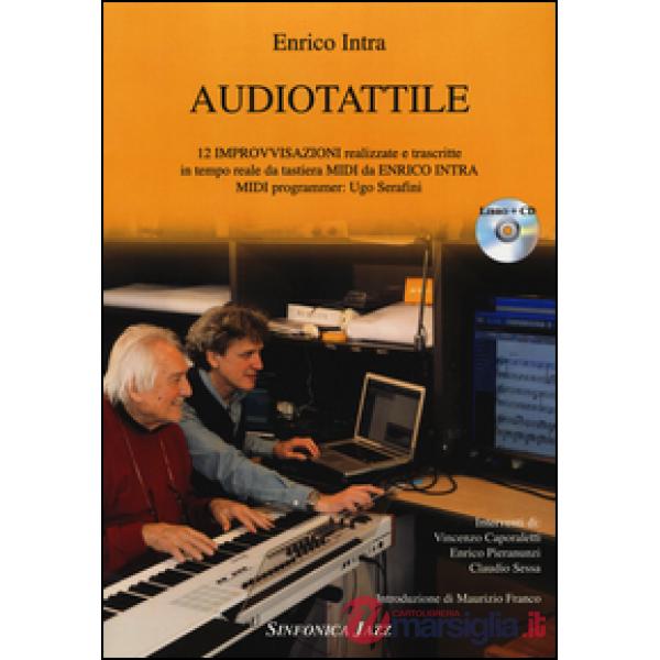 Audiotattile. Con CD Audio