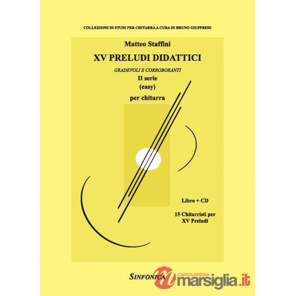 15 preludi didattici (2 serie). Gradevoli e corroboranti. Metodo. Con CD-Audio