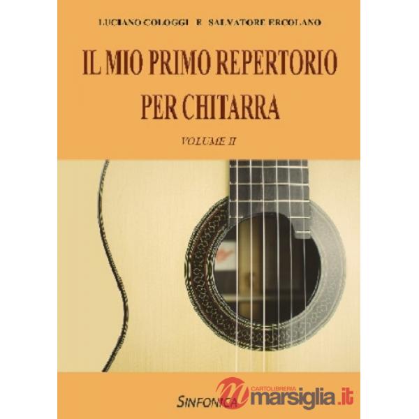 Mio primo repertorio for guitar. Raccolta di brani celebri suddivisa in più volumi, rivolta a tutti i chitarristi. Partitura (Il