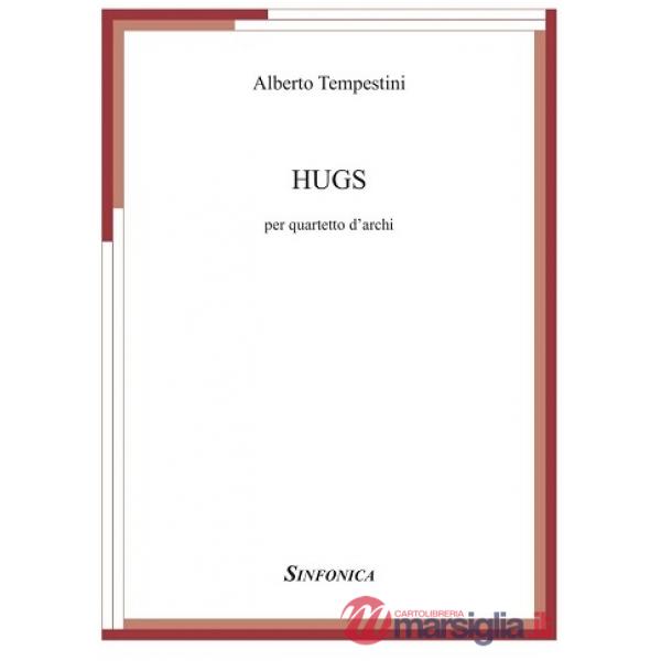 Hugs. Per quartetto d'archi. Partitura