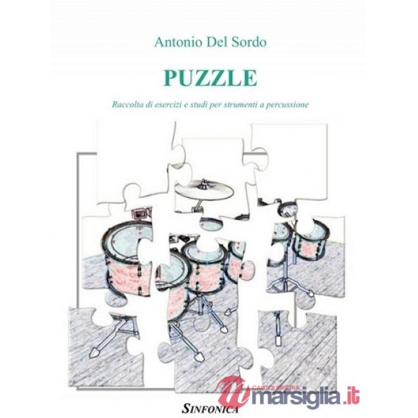 Puzzle. Raccolta di esercizi e studi per strumenti a percussione. Metodo