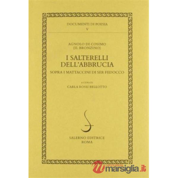 Salterelli dell'Abbrucia sopra i mattaccini di ser Fedocco (I)