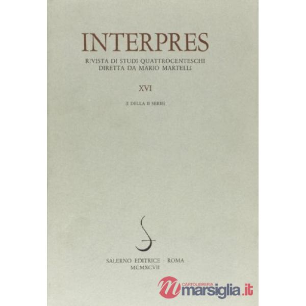 Interpres. Rivista di studi quattrocenteschi (1997). Vol. 16