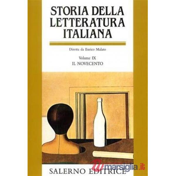 Storia della letteratura italiana. Vol. 9: Il Novecento