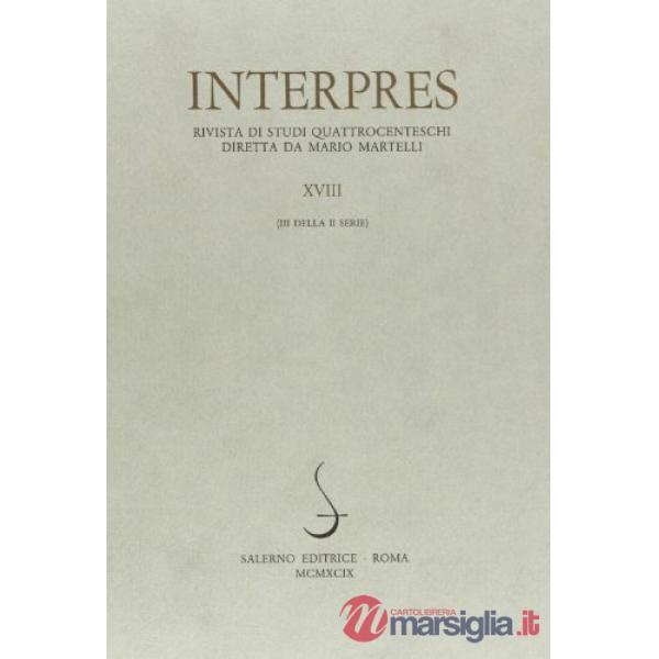 Interpres. Rivista di studi quattrocenteschi (1999). Vol. 18