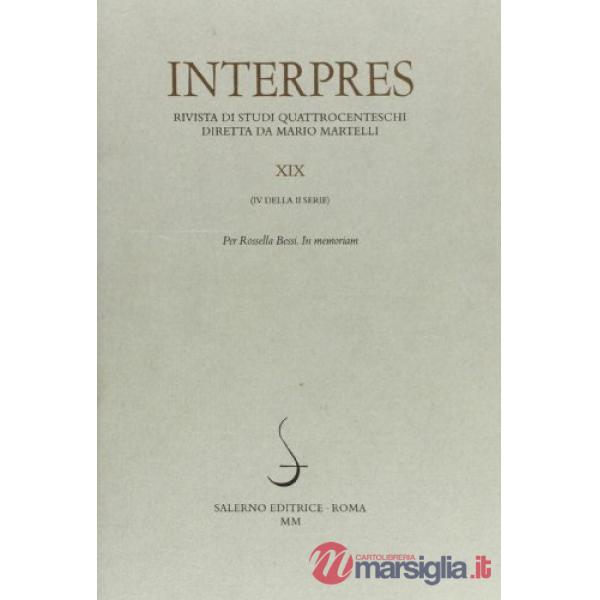 Interpres. Rivista di studi quattrocenteschi (2000). Vol. 19