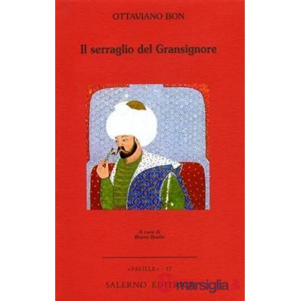 Serraglio del gransignore (Il)