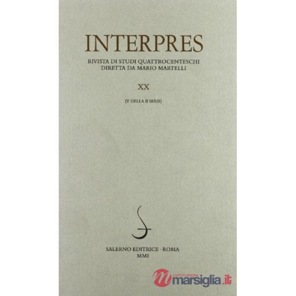 Interpres. Rivista di studi quattrocenteschi (2001). Vol. 20