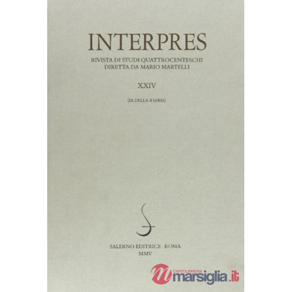 Interpres. Rivista di studi quattrocenteschi (2005). Vol. 24