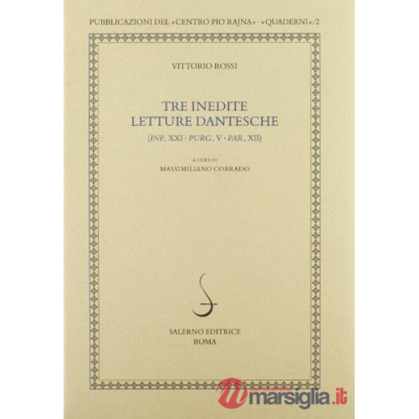 Tre inedite letture dantesche (Inf., XXI Prg., V Par. XII)