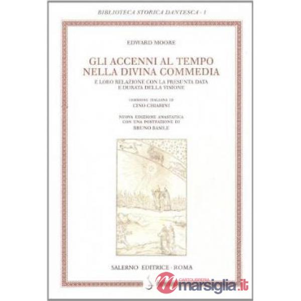 Accenni al tempo nella Divina Commedia e loro relazione con la presunta data e durata della visione. In Firenze, G. C. Sansoni, 