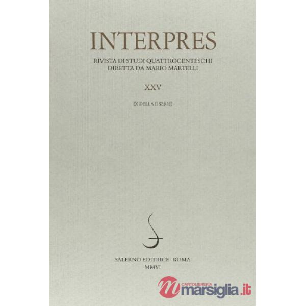 Interpres. Rivista di studi quattrocenteschi (2006). Vol. 25