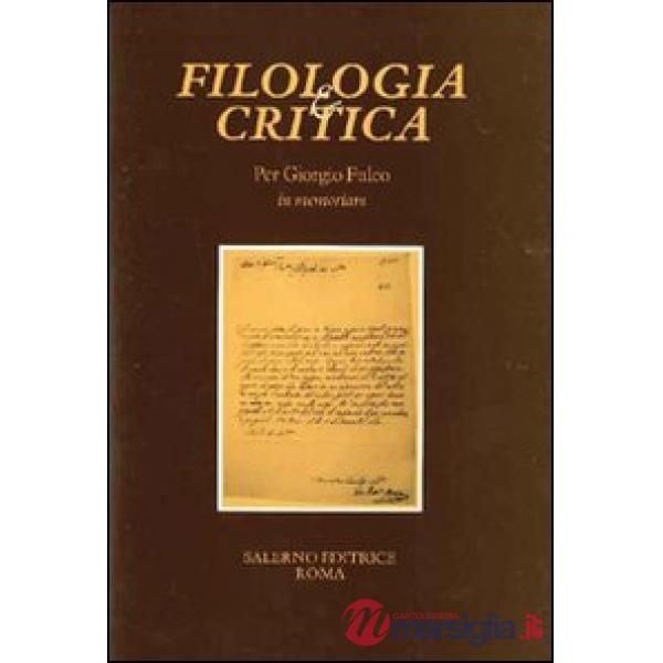 Per Giorgio Fulco in memoriam. Fascicolo speciale di «Filologia e Critica»
