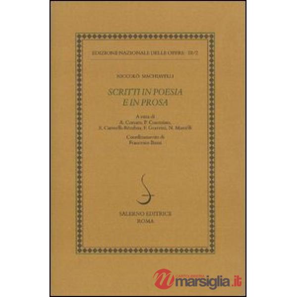 Opere letterarie. Vol. 2: Scritti in poesia e in prosa