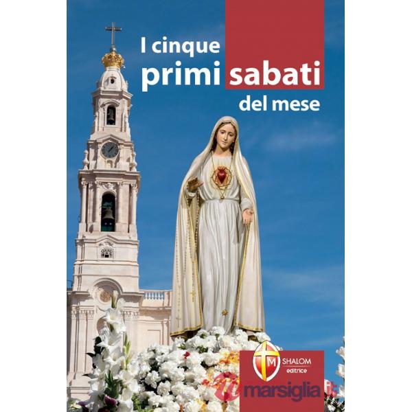 Cinque primi sabati del mese (I)