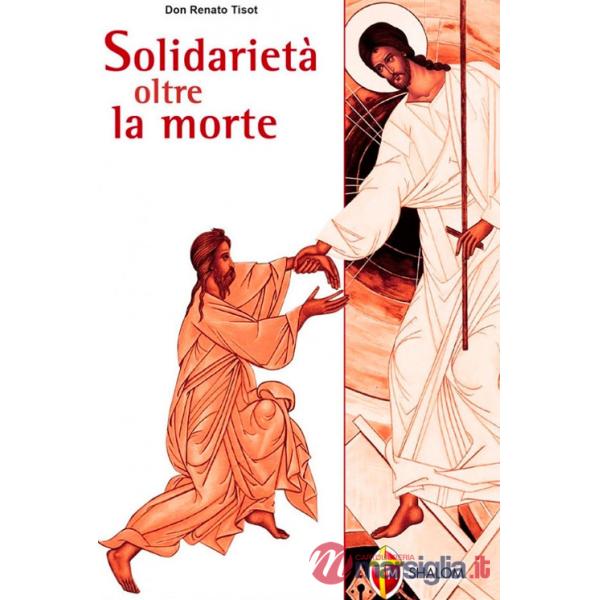 Solidarietà oltre la morte 2006