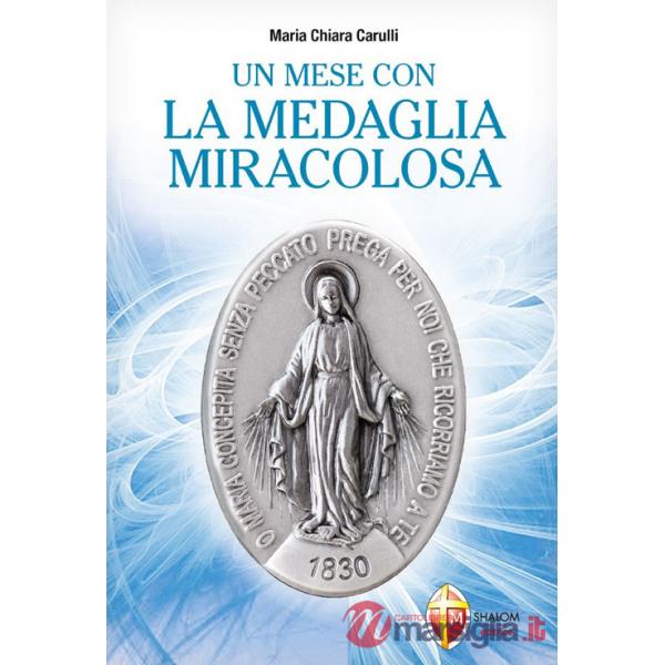 Mese con la medaglia miracolosa (Un)