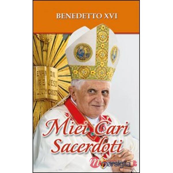 Miei cari sacerdoti