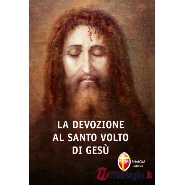 Devozione al santo volto di Gesù (La)
