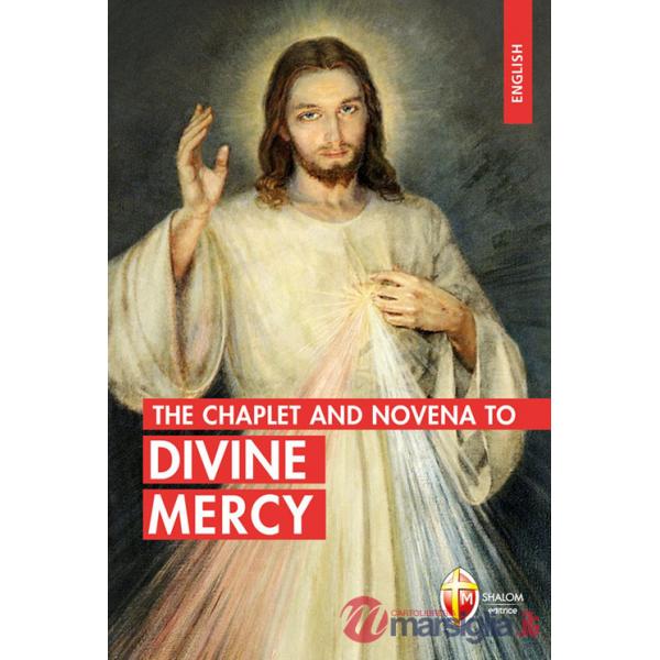 Chaplet and novena to divine mercy (The)