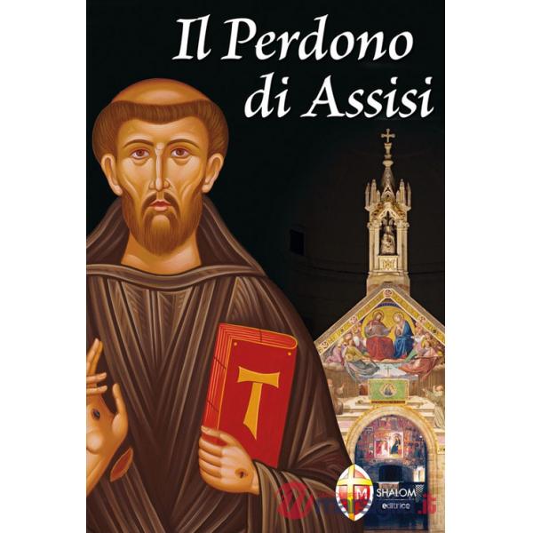 Perdono di Assisi (Il)